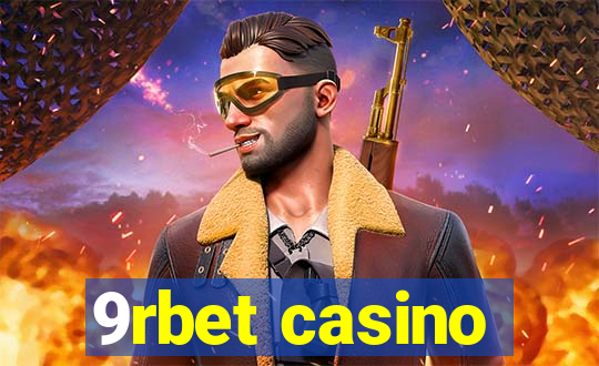 9rbet casino